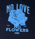 Men CARTEL No Love No Flower T-Shirt