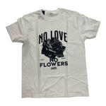 Men CARTEL No Love No Flower T-Shirt