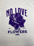 Men CARTEL No Love No Flower T-Shirt