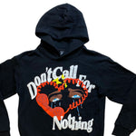 Men AKS Keep Dont Call For Notthing Hoodie