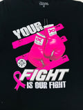Men RISQ TAKERS Your Fight Is Our Fight Tee